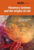 Planetary Systems and the Origin of Life. Edited by Ralph Pudritz Paul Higgs Jonathon Stone