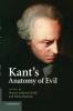 Kant's Anatomy of Evil