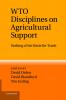 Wto Disciplines on Agricultural Support