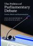 The Politics of Parliamentary Debate