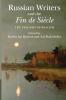 Russian Writers and the Fin de Siècle