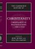The Cambridge History of Christianity
