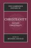 The Cambridge History of Christianity