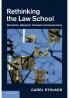 Rethinking the Law School