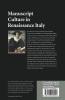 Manuscript Culture in Renaissance Italy