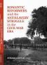 Romantic Reformers and the Antislavery Struggle in the Civil War Era