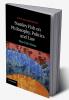Stanley Fish on Philosophy Politics and Law
