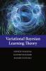 Variational Bayesian Learning Theory