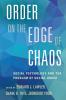 Order on the Edge of Chaos