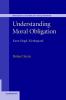 Understanding Moral Obligation