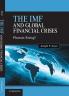 The IMF and Global Financial Crises