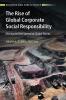The Rise of Global Corporate Social Responsibility
