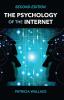The Psychology of the Internet