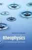 Rheophysics