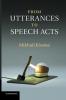 From Utterances to Speech Acts