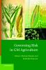 Governing Risk in GM Agriculture