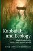 Kabbalah and Ecology