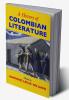 A History of Colombian Literature