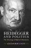 Heidegger and Politics