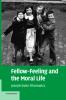 Fellow-Feeling and the Moral Life