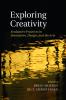 Exploring Creativity