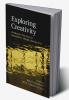 Exploring Creativity