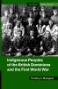 Indigenous Peoples of the British Dominions and the First World War