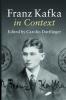 Franz Kafka in Context