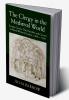 The Clergy in the Medieval World