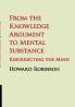From the Knowledge Argument to Mental Substance