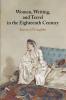 Women Writing and Travel in the Eighteenth Century