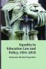 Equality in Education Law and Policy 1954 2010