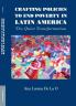 Crafting Policies to End Poverty in Latin America