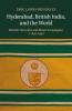 Hyderabad British India and the World