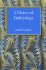 A History of Embryology