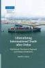 Liberalizing International Trade after Doha