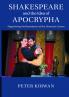Shakespeare and the Idea of Apocrypha