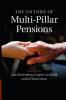 The Future of Multi-Pillar Pensions