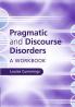 Pragmatic and Discourse Disorders
