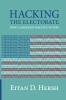 Hacking the Electorate