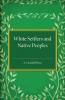 White Settlers and Native Peoples