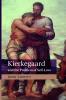 Kierkegaard and the Problem of Self-Love