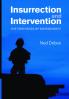 Insurrection and Intervention