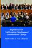 Supreme Court Confirmation Hearings and Constitutional             Change