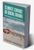 Climate Change as Social Drama