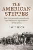 The American Steppes