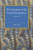 The Literature of the French Renaissance