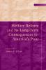 Welfare Reform and Its Long-Term Consequences for America's             Poor