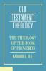 Theology of the Book of Proverbs