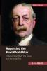 Reporting the First World War